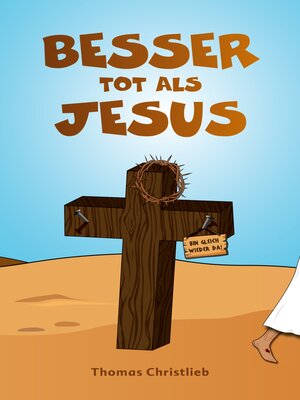 cover image of Besser tot als Jesus